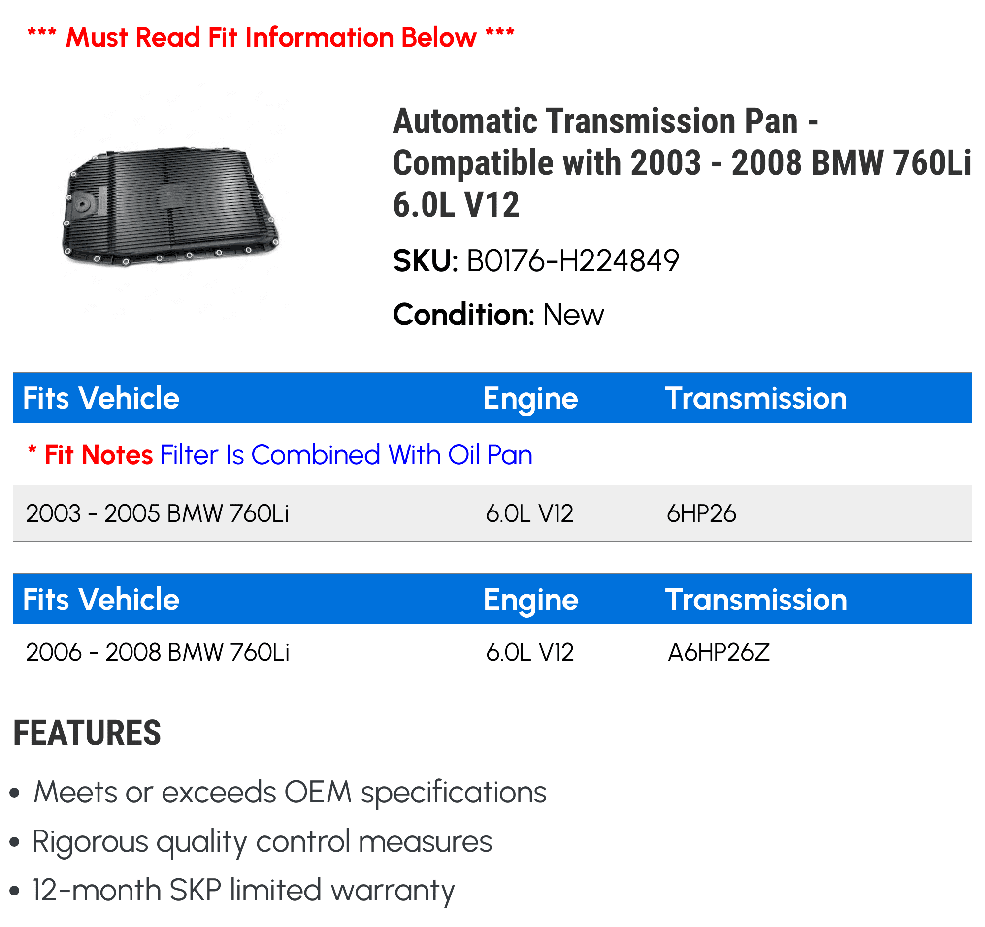 '- Compatible Automatic Transmission - 6.0L 2004 760Li V12 BMW Pan 2005 2007 2006 with 2003 2008