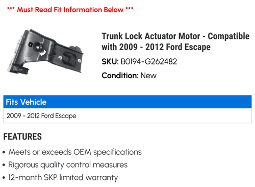'- Motor Trunk - Lock Actuator 2009 with 2012 2011 2010 Escape Ford Compatible